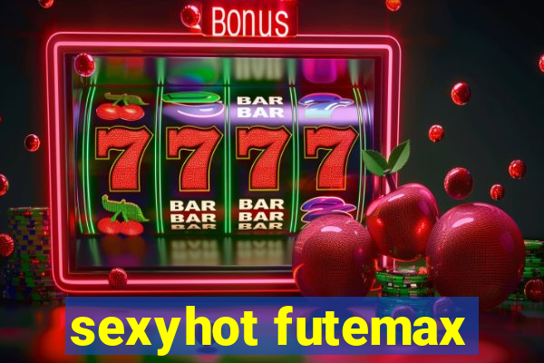 sexyhot futemax